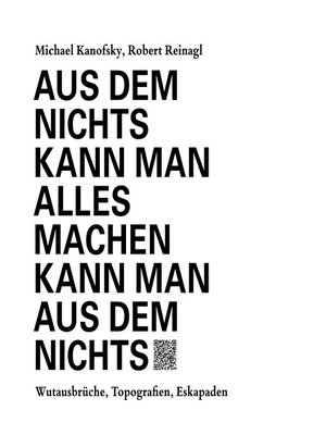 cover image of Aus dem Nichts kann man alles machen kann man aus dem Nichts--Texte und Hörstücke